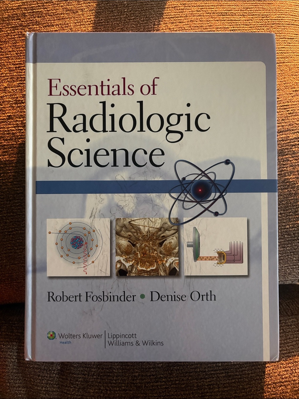 Essentials of Radiologic Science Textbook - Blue and Cream Cover